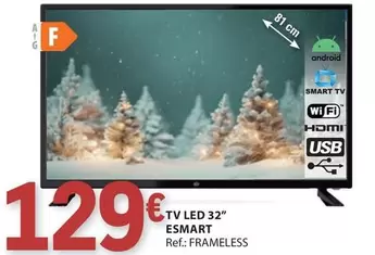 Oferta de Tv Led 32" por 129€ em E.Leclerc