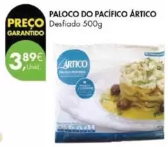 Oferta de Artico - Paloco Do Pacifico por 3,89€ em Pingo Doce