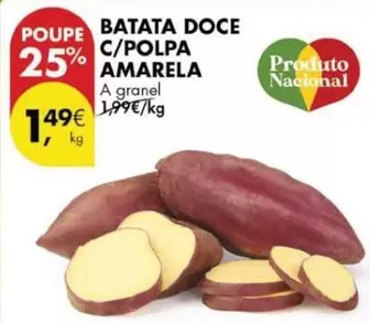 Oferta de A+ - Batata Doce C/polpa Amarela por 1,49€ em Pingo Doce