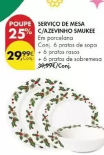 Oferta de Smukee - Service De Mesa C/Azevinho por 29,99€ em Pingo Doce