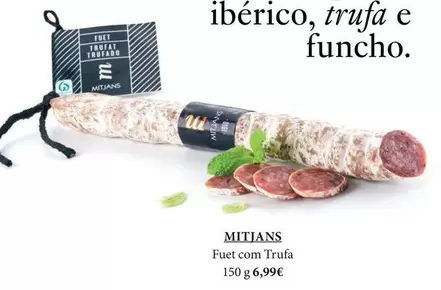 Oferta de .Com - Fuet Com Trufa por 6,99€ em El Corte Inglés