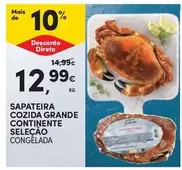 Oferta de Continente - Sapateira Cozida Grande  Selecao por 12,99€ em Continente Bom dia