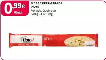 Oferta de Porsi - Massa Refrigerada por 0,99€ em Intermarché