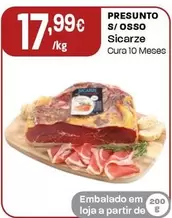 Oferta de Presunto S/ Osso por 17,99€ em Intermarché