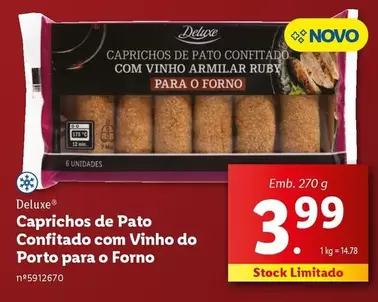 Oferta de Deluxe - Caprichos De Pato Confitado Com Vinho Do Porto Para O Forno por 3,99€ em Lidl