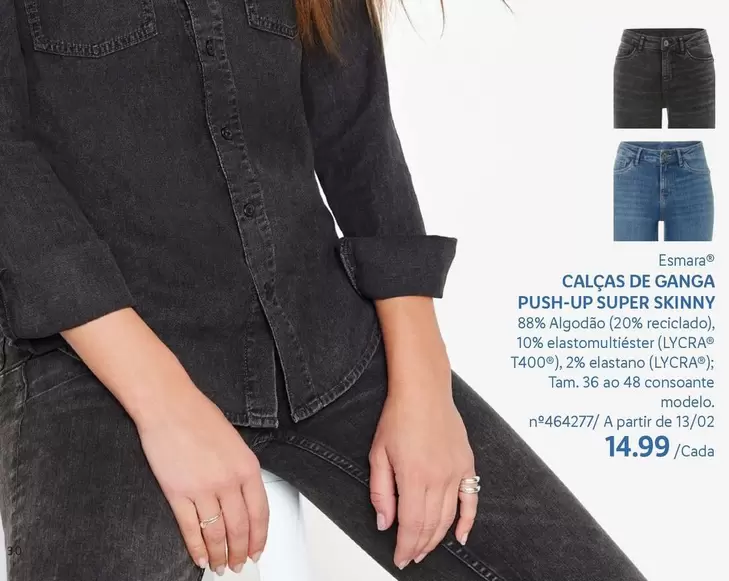 Oferta de A+ - Calças De Ganga Push-up Super Skinny por 14,99€ em Lidl