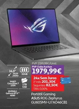 Oferta de Asus - Portátil Gaming ROG Zephyrus GU605MV-U7A046CB1 por 2199,99€ em Auchan