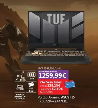 Oferta de Asus - Portátil Gaming F15 FX507ZI4-72A47CB1 por 1399,99€ em Auchan