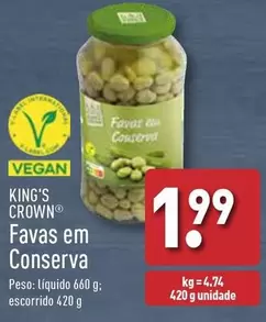 Oferta de King'S Crown - Favas Em Conserva por 1,99€ em Aldi