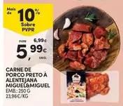 Oferta de Carne De Porco Preto À Alentejana Miguel&migue por 5,99€ em Continente