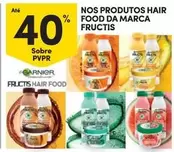 Oferta de Garnier - Nos Produtos Hair Food Da Marca Fructisem Continente