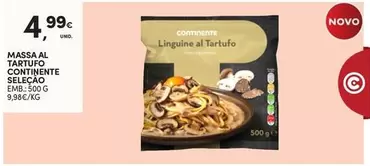 Oferta de Continente - Massa Al Tartufo  Selecao por 4,99€ em Continente