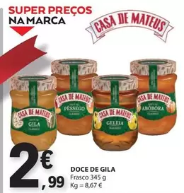 Oferta de Mateus - DOCE DE GILA por 2,99€ em E.Leclerc