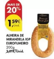 Oferta de Eurofumeiro - Alheira De Mirandela Igp por 1,59€ em Pingo Doce