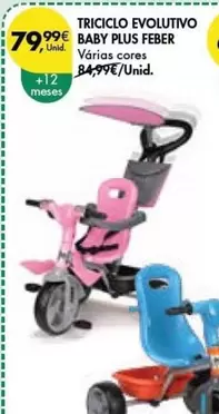 Oferta de Triciclo Evolutivo Baby Plus por 79,99€ em Pingo Doce