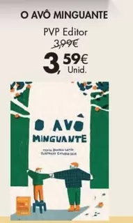 Oferta de O Avo Minguante por 3,59€ em Pingo Doce