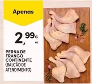 Oferta de Continente - Perna De Frango por 2,99€ em Continente Bom dia