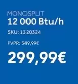 Oferta de Monosplit por 299,99€ em Radio Popular