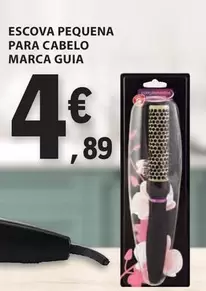 Oferta de Marca Guia - Escova Pequena Para Cabelo por 4,89€ em E.Leclerc