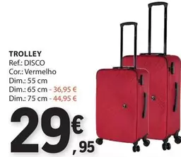 Oferta de Dim - Trolley por 29,95€ em E.Leclerc