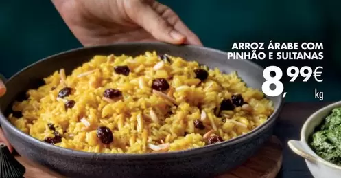 Oferta de .Com - Arroz A Árabe Com Pinhao E Sultanas por 8,99€ em Pingo Doce