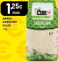 Oferta de Porsi - Arroz Carolino por 1,25€ em Intermarché