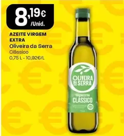 Oferta de Oliveira da Serra - Azeite Virgem Extra por 8,19€ em Intermarché