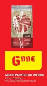 Oferta de Milho Partido Ou Inteiro por 5,99€ em Bricomarché