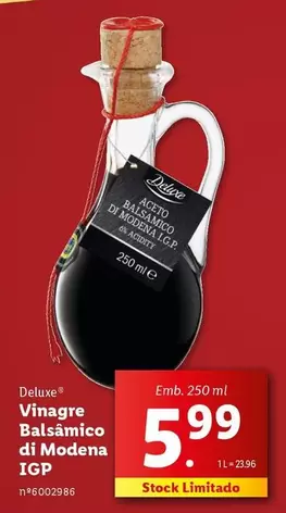 Oferta de Deluxe - Vinagre Balsamico Di Modena IGP por 5,99€ em Lidl