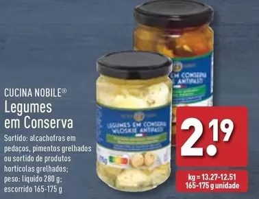 Oferta de Cucina Nobile - Legumes Em Conserva por 2,19€ em Aldi