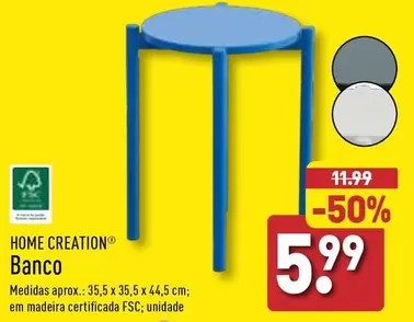 Oferta de Home Creation - Banco por 5,99€ em Aldi