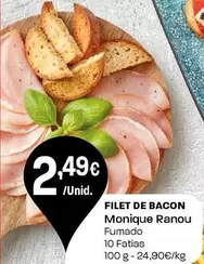 Oferta de Monique Ranou - Filet De Bacon por 2,49€ em Intermarché