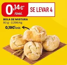 Oferta de Bola De Mistura por 0,19€ em Intermarché