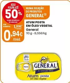 Oferta de General - Atum Posta Em Óleo Vegetal por 0,94€ em Intermarché