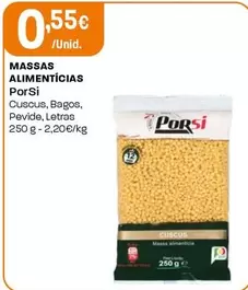 Oferta de Porsi - Massas Alimenticias por 0,55€ em Intermarché