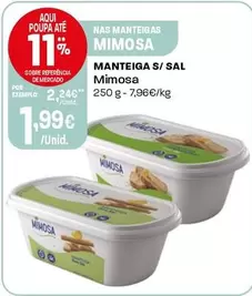 Oferta de Mimosa - Manteiga S/Sal por 1,99€ em Intermarché