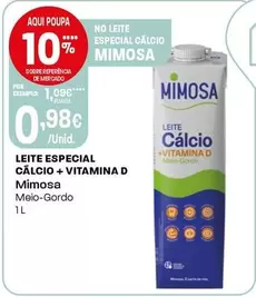 Oferta de Mimosa - Leite Especial Calcio + Vitamina D por 0,98€ em Intermarché