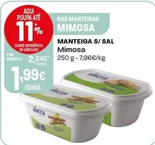 Oferta de Mimosa - Manteiga S/Sal por 1,99€ em Intermarché