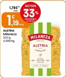 Oferta de Milaneza - Aletria por 1,19€ em Intermarché