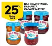 Oferta de Casa de Mateus - Nas Compotas 0% Da Marcaem Continente