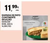 Oferta de Pato - Empada De  Continente por 11,99€ em Continente