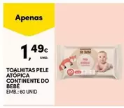 Oferta de Continente - Toalhitas Pele Atopica  Do Bebe por 1,49€ em Continente