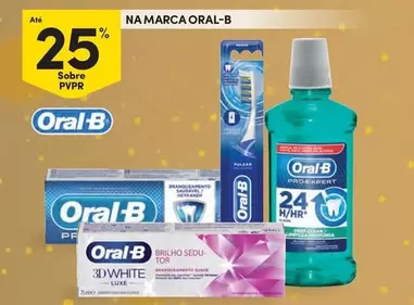 Oferta de Oral B - Na Marcaem Continente