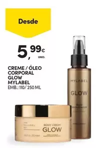 Oferta de Mylabel - Creme/ Oleo Corporal Glow por 5,99€ em Continente