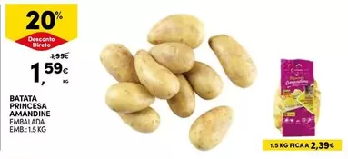 Oferta de A+ - Batata Princesa Amandine por 1,59€ em Continente