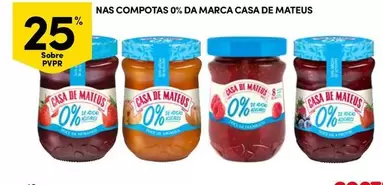 Oferta de Casa de Mateus - Nas Compotas 0% Da Marcaem Continente