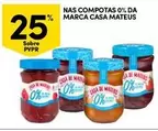 Oferta de Casa de Mateus - Nas Compotas 0% Da Marcaem Continente