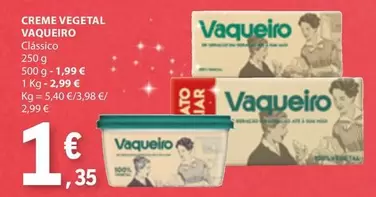 Oferta de Vaqueiro - Creme Vegetal por 1,35€ em E.Leclerc