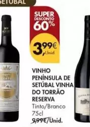 Oferta de Vinho Peninsula De Setubal Vinha Do Torrão por 3,99€ em Pingo Doce