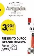 Oferta de Presunto Duroc Grande Reserva por 3,29€ em Pingo Doce